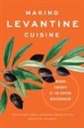 Anny (EDT)/ Pitts Gaul, Anny Pitts Gaul, Anny Gaul, Graham Auman Pitts, Vicki Valosik - Making Levantine Cuisine