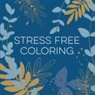 New Seasons, Publications International Ltd - Stress Free Coloring (Blue) (Keepsake Coloring Books)