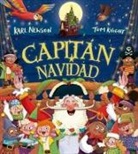 Karl Newson, Tom Knight - Capitán Navidad