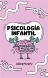 Alexa Murphy - Psicología Infantil