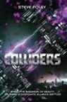 Steve Foley - Colliders
