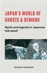 Hermann Candahashi - Japan's World of Ghosts and Demons