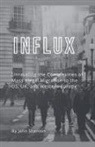 John Shenton - Influx