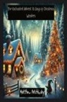 Matthew Petchinsky - The Enchanted Advent
