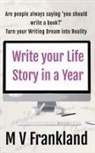 Mv Frankland - Write your Life Story in a Year