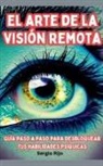 Sergio Rijo - El arte de la visión remota
