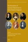 The Reception of German Mysticism in Early Modern England