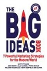 Scott Bywater, Alan Carniol, John North - The Big Ideas Book