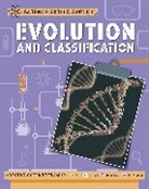Anna Claybourne, Claybourne Anna - Science Skills Sorted!: Evolution and Classification