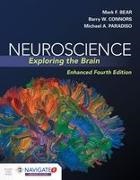 Mark Bear, Mark Connors Bear, Barry Connors, Michael A Paradiso, Michael A. Paradiso - Neuroscience: Exploring the Brain: Enhanced Edition 4th Edition