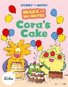 Treacy, Treacy, Billy Treacy, Watson, Watson, Richard Watson... - Stories for Maths: Ks1: Cora s Cake Addition and Subtraction Within 10