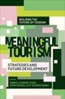 Vipin Nadda, Vipin (University of Sunderland Nadda, Ajit Singh, Ajit (Chandigarh University Singh, Pankaj Tyagi, Pankaj (Chandigarh University Tyagi... - Meaningful Tourism