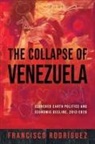 Francisco Rodriguez - Collapse of Venezuela