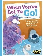 John Townsend, Carolyn Scrace, Scrace Carolyn - When You've Got To Go! (Monster Manners)