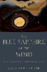 Douglas E. Christie, Douglas E. (Professor of Theological Stu Christie, Douglas E. (Professor of Theological Studies Christie, Christie Douglas E. - Blue Sapphire of the Mind