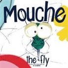 Lili Gamine - Mouche, the Fly