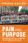 Prisca Gayles, Prisca (University of Nevada Gayles - Pain Into Purpose