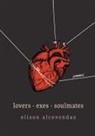 Elison Alcovendaz - Lovers Exes Soulmates
