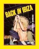 Dean Chalkley - Back in Ibiza, 1998-2003