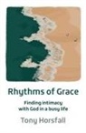 Tony Horsfall - Rhythms of Grace