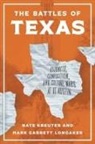 Nate Kreuter, Mark Garrett Longaker, Mark Garrett (University of Texas Longaker, Longaker Mark Garrett - The Battles of Texas