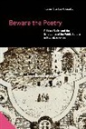 Javier Castro-Ibaseta, Javier (Rutgers University) Castro-Ibaseta - Beware the Poetry