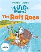 Greengrass, Greengrass, Lorna Greengrass, Gregory, Gregory, Pauline Gregory - Stories for Maths: Eyfs: The Raft Race