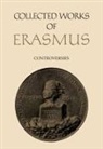Desiderius Erasmus - Collected Works of Erasmus