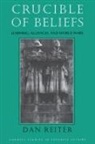 Dan Reiter - Crucible of Beliefs