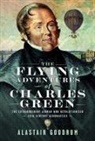 Alastair Goodrum - The Flying Adventures of Charles Green