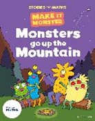 Newson, Newson, Karl Newson, Watson, Watson, Richard Watson... - Stories for Maths: Ks1: Monsters Go Up the Mountain