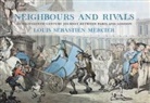 Louis-Sebastian Mercier - Neighbours and Rivals