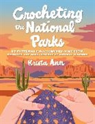 Krista Ann - Crocheting the National Parks