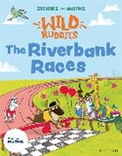 Russ, Russ, Rachel Russ, Gregory, Gregory, Pauline Gregory - Stories for Maths: Eyfs: The Riverbank Races