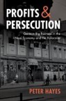 Peter Hayes, Peter (Northwestern University) Hayes - Profits and Persecution