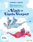 Gayton, Gayton, Sam Gayton, Gayton Sam, Hunt, Hunt... - Stories for Maths: Ks1: A Visit to Uncle Vesper Position and Direction