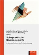 Gabriele Klewin, Anke Schöning, Anke Schöning u a, Volker Schwier, Nils Ukley - Schulpraktische Studienelemente