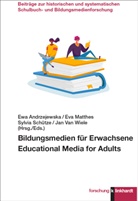 Ewa Andrzejewska, Eva Matthes, Sylvia Schütze, Sylvia Schütze u a, Jan Van Wiele - Bildungsmedien für Erwachsene