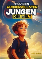 Max Engel, Ingrid Spätling, Max Engel, Ingrid Spätling - Für den wundervollsten Jungen der Welt