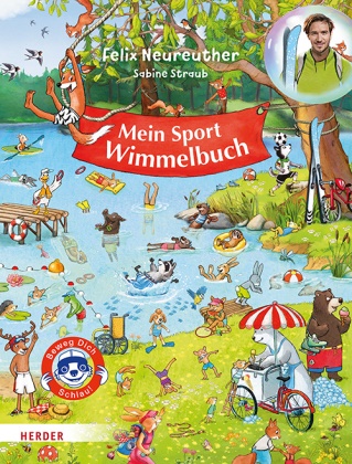 Felix Neureuther, Sabine Straub - Mein Sport-Wimmelbuch - Beweg dich schlau!