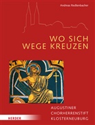 Andreas Redtenbacher - Wo sich Wege kreuzen