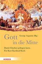 George Augustin - Gott in die Mitte