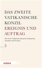 Catherine E. Clifford, Massimo Faggioli, Richard Lennan, Richard Lennan u a, Ormond Rush - Fortsetzungswerk. Das Zweite Vatikanische Konzil – Ereignis und Auftrag: Das Zweite Vatikanische Konzil in Nordamerika, Australien und Ozeanien