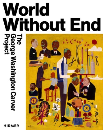 Ian Blair, Yael Lipschutz, Cameron Shaw - World Without End - The George Washington Carver Project