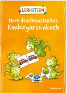 Stefan Lohr, Julia Meyer, Stefan Lohr - LERNSTERN. Mein drachenstarkes Kindergartenbuch