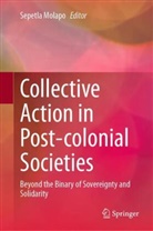 Sepetla Molapo - Collective Action in Post-colonial Societies