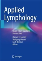 Erich Brenner, Manuel E. Cornely, Wolfgang Marsch - Applied Lymphology