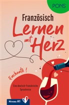 Dorothée Kersting - PONS Lernen mit Herz Französisch A1