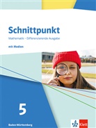 Schnittpunkt Mathematik 5. Differenzierende Ausgabe Baden-Württemberg, m. 1 Beilage
