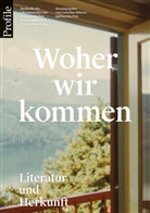 Cornelius Mitterer, Putz, Kerstin Putz - Woher wir kommen